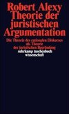 Theorie der juristischen Argumentation