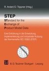 STEP STandard for the Exchange of Product Model Data