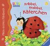 Mein erstes Fühlbuch: Kribbel, krabbel, Käferchen