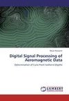 Digital Signal Processing of Aeromagnetic Data