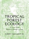 Leigh, E: Tropical Forest Ecology