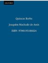 Machado de Assis, J: Quincas Borba