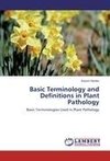 Basic Terminology and Definitions in Plant Pathology