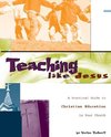 Teaching Like Jesus