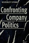 Stone, B: Confronting Company Politics