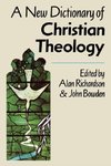 A New Dictionary of Christian Theology