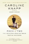 Pack of Two: The Intricate Bond Between People and Dogs