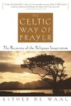 The Celtic Way of Prayer