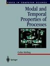 Modal and Temporal Properties of Processes