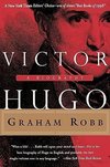 Victor Hugo: A Biography