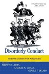 Disorderly Conduct: Verbatim Excerpts from Actual Cases