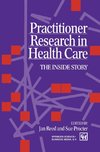 Practitioner Research in Health Care