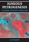 Igneous Petrogenesis A Global Tectonic Approach