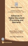 ADVANCES IN DIGITAL DOCUMENT PROCESSING AND RETRIEVAL