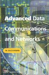 Buchanan, B: Advanced Data Communications and Networks