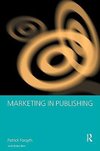 Birn, R: Marketing in Publishing