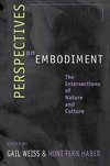 Weiss, G: Perspectives on Embodiment