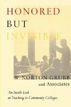 Grubb, W: Honored but Invisible