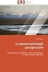 La géomorphologie paraglaciaire