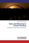 Style and Meaning in Funeral Oratory