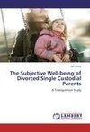 The Subjective Well-being of Divorced Single Custodial Parents