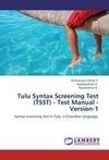 Tulu Syntax Screening Test (TSST) - Test Manual - Version-1