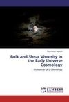 Bulk and Shear Viscosity in the Early Universe Cosmology