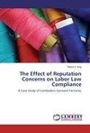 The Effect of Reputation Concerns on Labor Law Compliance