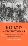 Henry IV and the Towns