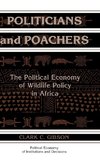 Politicians and Poachers