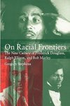 On Racial Frontiers