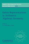 Galois Representations in Arithmetic Algebraic Geometry