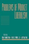 Problems of Market Liberalism