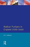 Acheson, R: Radical Puritans in England 1550 - 1660