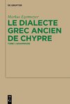 Le dialecte grec ancien de Chypre