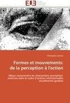 Formes et mouvements: de la perception à l'action