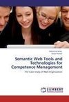 Semantic Web Tools and Technologies for Competence Management