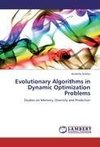 Evolutionary Algorithms in Dynamic Optimization Problems