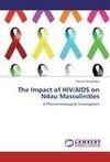 The Impact of HIV/AIDS on Ndau Masculinities