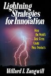 Lightning Strategies for Innovation