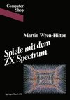 Spiele mit dem ZX Spectrum