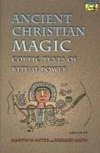 Ancient Christian Magic