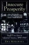 Insecure Prosperity