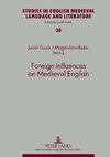 Foreign Influences on Medieval English