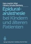 Epiduralanästhesie bei Kindern und älteren Patienten