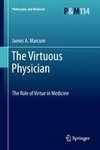 The Virtuous Physician