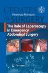 The Role of Laparoscopy in  Emergency Abdominal Surgery