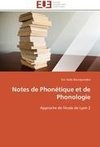 Notes de Phonétique et de Phonologie