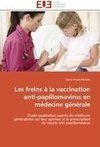 Les freins à la vaccination anti-papillomavirus en médecine générale