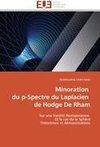 Minoration   du p-Spectre du Laplacien   de Hodge De Rham